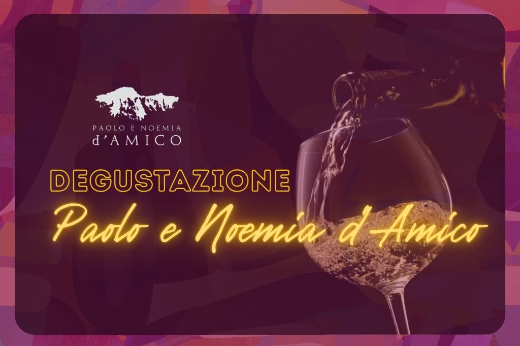 Degustazione Paolo e Noemia d'Amico - immagine 2